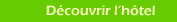 D�couvrir l'h�tel